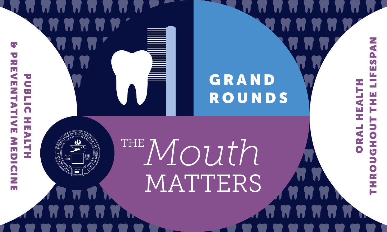Blue background with a tooth pattern and text that reads "Grand Rounds: The Mouth Matters"